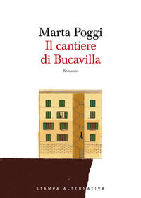 9788862225670 - Il cantiere di Bucavilla