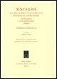 9788862270014 - Sintagma dei miei libri e sul corretto metodo di apprendere. Testo latino a fronte