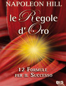 9788862281034 - Le regole d'oro. 12 formule per il successo