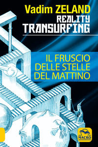 9788862291101 - Reality transurfing. Il fruscio delle stelle del mattino