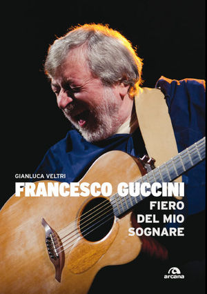 9788862311168 - Francesco Guccini