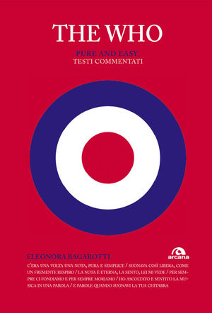 9788862311595 - The Who. Pure and easy. Testi commentati