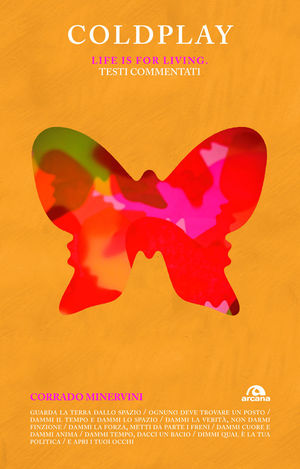 9788862311762 - Coldplay. Life is for living. Testi commentati