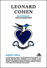 9788862314022 - Leonard Cohen. Hallelujah. Testi commentati
