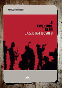 9788862314992 - Le avventure di un jazzista-filosofo