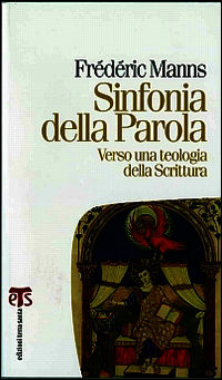 9788862400121 - Sinfonia della parola. Verso una teologia della scrittura