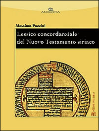 9788862402200 - Lessico concordanziale del Nuovo Testamento siriaco