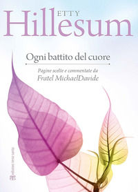 9788862404525 - Ogni battito del cuore