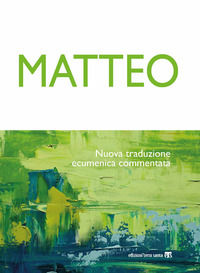 9788862406789 - Matteo. Nuova traduzione ecumenica commentata