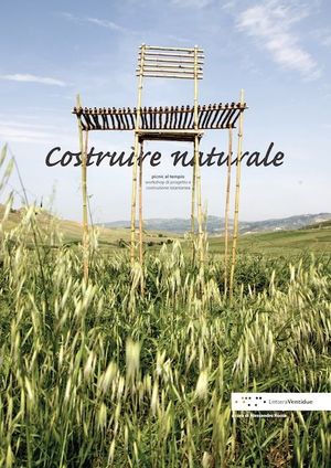 9788862420044 - Costruire naturale. Ediz. illustrata