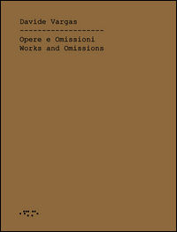 9788862421430 - Opere e omissioni. Ediz. italiana e inglese