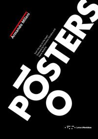 9788862422499 - 100 posters. From the eye to the heart. Ediz. illustrata