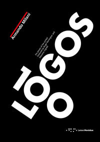 9788862422505 - 100 logos. The power of the symbol. Ediz. illustrata