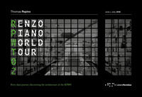 9788862423601 - Renzo Piano World Tour 02. Un viaggio di quaranta giorni alla scoperta delle architetture di RPBW. Ediz. italiana e ingl
