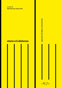 9788862425469 - Starenelladistanza. Sguardi sul dopo coronavirus