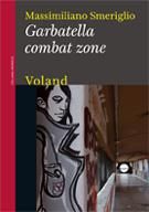 9788862430739 - Garbatella combat zone