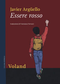9788862434119 - Essere rosso