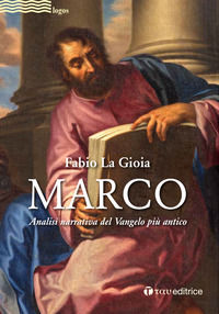 9788862447560 - Marco. Analisi narrativa del Vangelo più antico