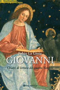 9788862448512 - Giovanni. Chiavi di lettura del quarto Vangelo