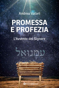 9788862449427 - Promessa e profezia. L'Avvento del Signore