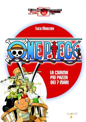 9788862521192 - One piece. La ciurma più pazza dei 7 mari