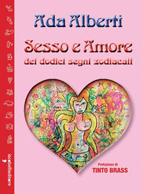 9788862528290 - Sesso e amore dei dodici segni zodiacali