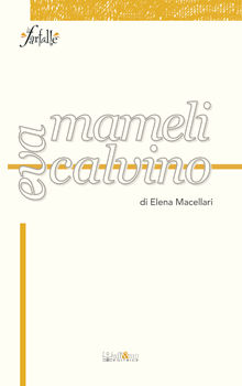 9788862540476 - Eva Mameli Calvino