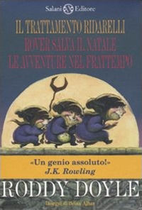 9788862560238 - Cofanetto Ridarelli: Il trattamento ridarelli-Rover salva il Natale-Le avventure nel frattempo