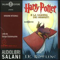 9788862561365 - Harry Potter e la camera dei segreti letto da Giorgio Scaramuzzino. Audiolibro. 2 CD Audio formato MP3. Ediz. integrale.