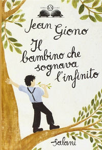 9788862562249 - Il bambino che sognava l'infinito. Ediz. illustrata