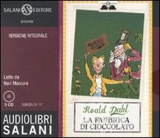 9788862562539 - La fabbrica di cioccolato letto da Neri Marcorè. Audiolibro. 3 CD Audio