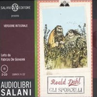 9788862565523 - Gli sporcelli letto da Fabrizio De Giovanni. Audiolibro. 2 CD Audio. Ediz. integrale