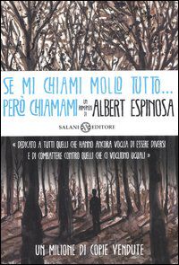 9788862568180 - Se mi chiami mollo tutto... però chiamami