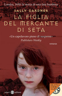 9788862569613 - La figlia del mercante di seta