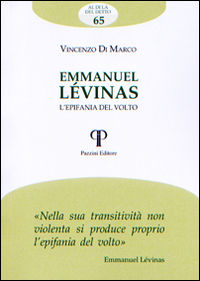 9788862572392 - Emmanuel Lévinas. L'epifania del volto
