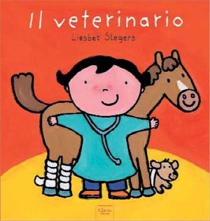 9788862581431 - Il veterinario. Ediz. illustrata