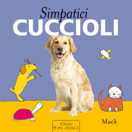 9788862581509 - Simpatici cuccioli. Ediz. illustrata