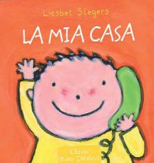 9788862581738 - La mia casa. Ediz. illustrata