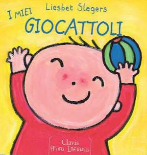 9788862581745 - I miei giocattoli. Ediz. illustrata