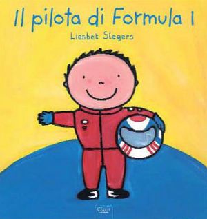 9788862581776 - Il pilota di Formula 1. Ediz. illustrata