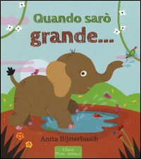 9788862583510 - Quando sarò grande.... Ediz. a colori