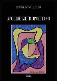 9788862599405 - Apolide metropolitano