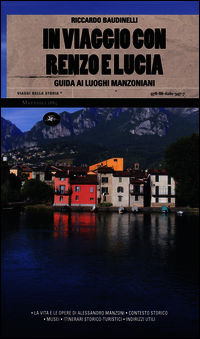 9788862613477 - In viaggio con Renzo e Lucia. Guida ai luoghi manzoniani