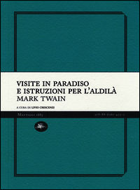 9788862614252 - Visite in paradiso e istruzioni per l'aldilà
