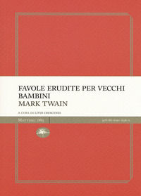 9788862616560 - Favole erudite per vecchi e bambini