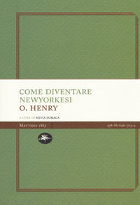 9788862617239 - Come diventare newyorkesi