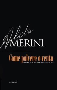 9788862661850 - Come polvere o vento