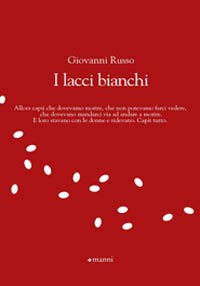 9788862662307 - I lacci bianchi