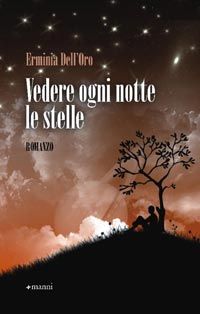 9788862662505 - Vedere ogni notte le stelle
