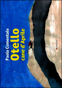 9788862666473 - Otello cane d'aprile